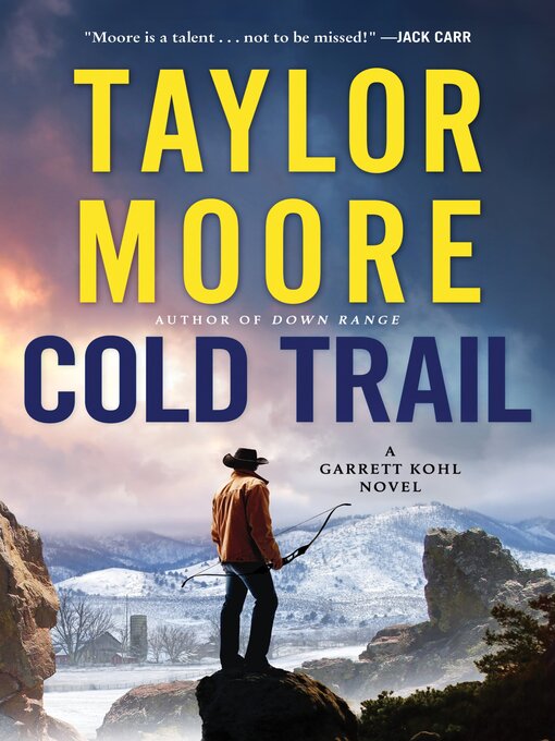 Title details for Cold Trail by Taylor Moore - Wait list